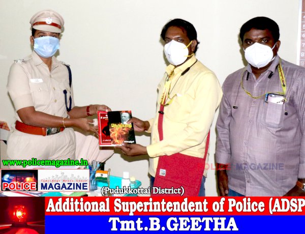 Tmt.B.GEETHA   ADSP - Additional Superintendent of Police (Head Quarters - Pudukkottai)