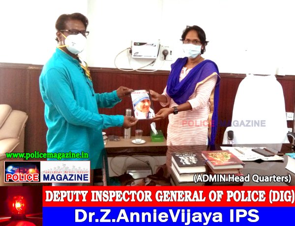 Tmt  Dr.Z.Annie Vijaya IPS   DIG - DEPUTY INSPECTOR GENERAL OF POLICE  (ADMIN Head Quarters)